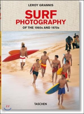 Leroy Grannis. Surf Photography of the 1960s and 1970s