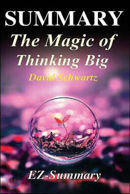 The Magic of Thinking Big