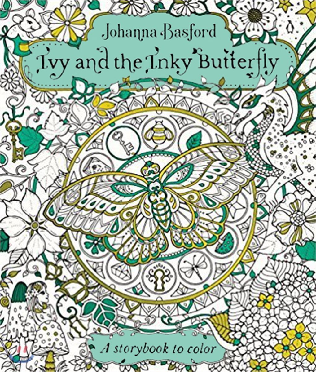 Ivy and the Inky Butterfly: A Magical Tale to Color