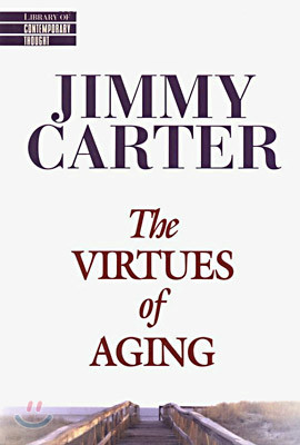 The Virtues of Aging