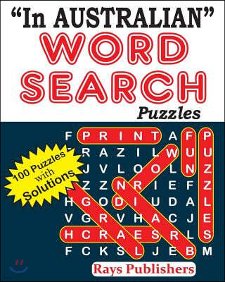 "In AUSTRALIAN" Word Search Puzzles