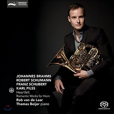 Rob van de Laar 로맨틱 호른 작품집 - 브람스 / 슈만 / 슈베르트 / 칼 필스 (Heartfelt - Romantic Works for Horn: Brahms, Schumann, Schubert, Karl Pilss) 롭 반 드 라르