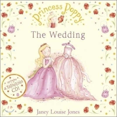 Princess Poppy : The Wedding (Book & CD)