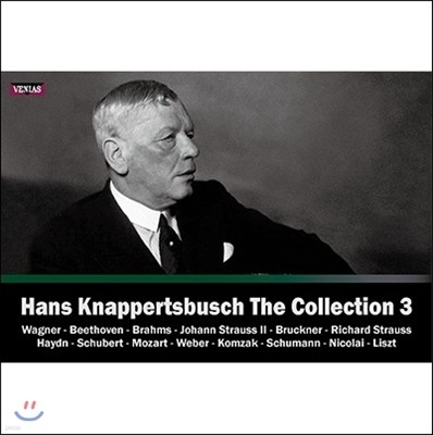 한스 크나퍼츠부슈 컬렉션 3집 1925-1964년 레코딩 (Hans Knappertsbusch The Collection Vol.3 - Wagner / Beethoven / Brahms / Bruckner / R. Strauss)