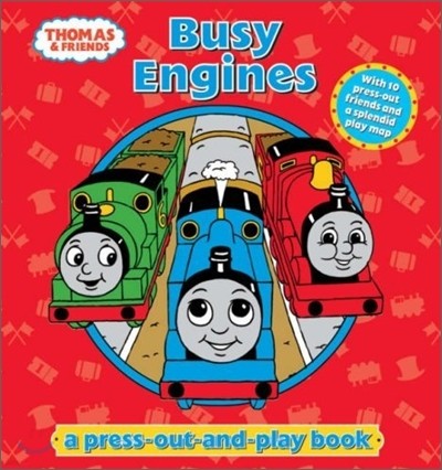 Thomas & Friends Busy Engines : A Press-out and Play Book