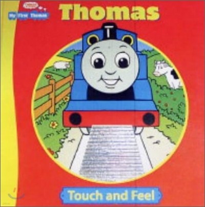 Thomas & Friends Thomas : Touch and Feel