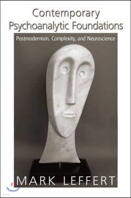 Contemporary Psychoanalytic Foundations