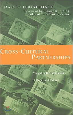 Cross-Cultural Partnerships: Navigating the Complexities of Money and Mission