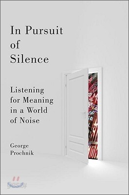 In Pursuit of Silence