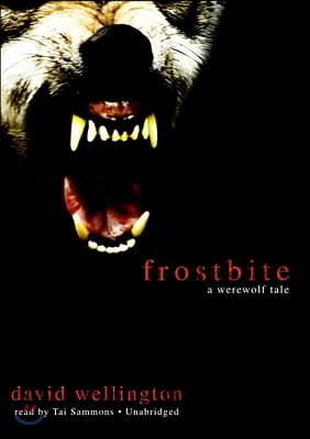 Frostbite: A Werewolf Tale