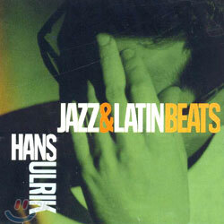 Hans Ulrik - Jazz & Latin Beats