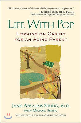Life with Pop: Lessons on Caring for an Aging Parent
