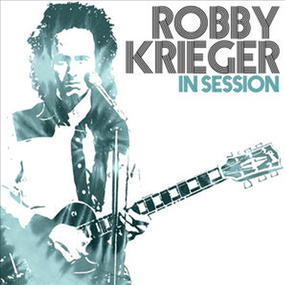 Robby Krieger - In Session (CD)