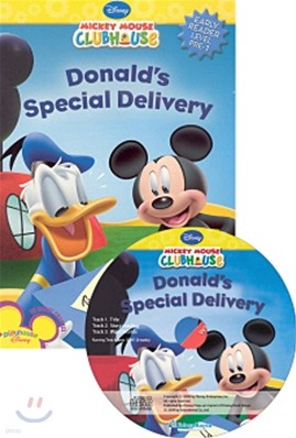 Disney Mickey Mouse Clubhouse Early Reader Level Pre-1 : Donald's Special Delivery (Book + CD)