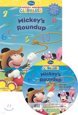 Disney Mickey Mouse Clubhouse Early Reader Level Pre-1 : Mickey's Roundup (Book + CD)