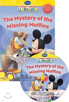 Disney Mickey Mouse Clubhouse Early Reader Level 1 : The Mystery of the Missing Muffins (Book + CD)