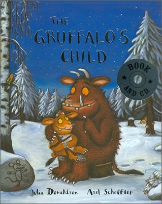 The Gruffalo's Child (Book & CD)