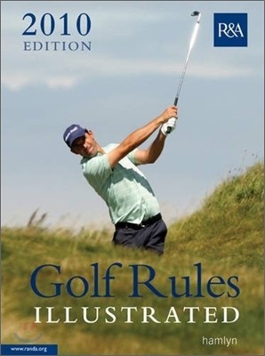 Golf Rules Illustrated 2010