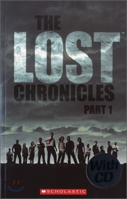 Scholastic ELT Readers Level 3 : The Lost Chronicles Part 1 (Book+CD)