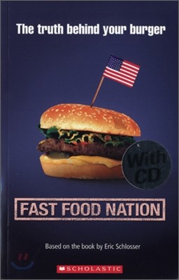 Scholastic ELT Readers Level 3 : Fast Food Nation (Book+CD)