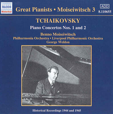Benno Moiseiwitsch 차이코프스키: 피아노 협주곡 1, 2번 (Tchaikovsky: Piano Concertos Op.23, Op.44)