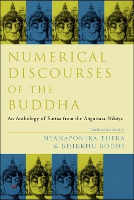 Numerical Discourses of the Buddha