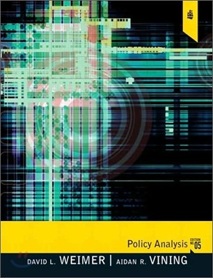 Policy Analysis: Concepts and Practice, 5/E