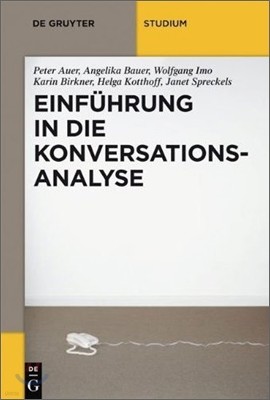 Einführung in Die Konversationsanalyse