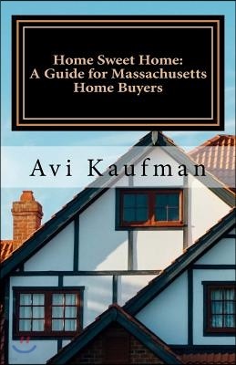 Guide for Massachusetts Home Buyers