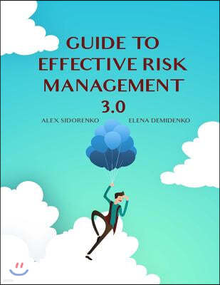Guide to effective risk management 3.0