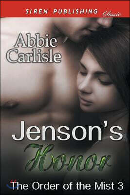 Jenson's Honor [The Order of the Mist 3] (Siren Publishing Classic)