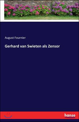 Hansebooks Gerhard van Swieten als Zensor