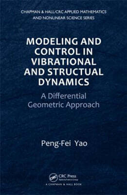 Modeling and Control in Vibrational and Structural Dynamics