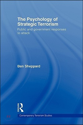 Psychology of Strategic Terrorism