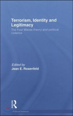 Terrorism, Identity and Legitimacy