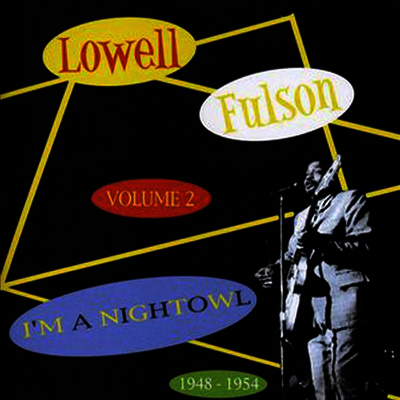 Lowell Fulson - I'm A Night Owl 2 (CD)