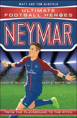 Neymar: From the Playground to the Pitch