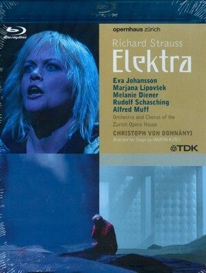Christoph von Dohnanyi / Eva Johansson 슈트라우스: 오페라 '엘렉트라' - 에바 요한슨, 크리스토프 폰 도흐나니, 취리히 오페라 하우스 (Richard Strauss: Elektra)