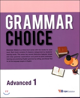 Grammar Choice Advanced 1 