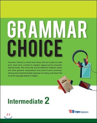 Grammar Choice Intermediate 2