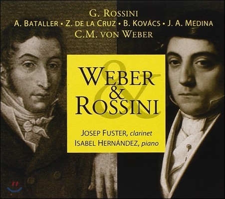 Josep Fuster  / νô: Ŭ󸮳 ǰ (Weber & Rossini: Works For Piano & Clarinet)  Ľ