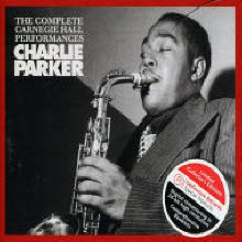 Charlie Parker - The Complete Carnegie Hall Performances (4CD//̰)