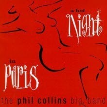 Phil Collins Big Band - A Hot Night In Paris