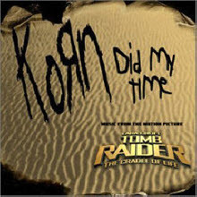 Korn - Did My Time (Single)