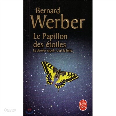 Le Papillon Des Etoiles