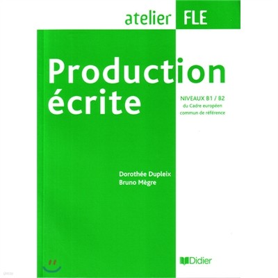 Production ecrite B1/B2