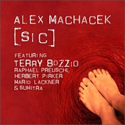 Alex Machacek - Sic