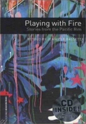 Oxford Bookworms Factfiles 3 : Playing with Fire (Book+CD)