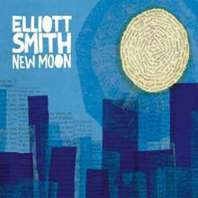 Elliott Smith — New Moon 앨범 커버