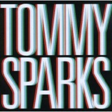 Tommy Sparks - Tommy Sparks